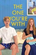 The One You’re With (2021)