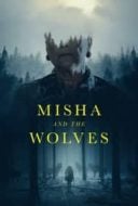 Layarkaca21 LK21 Dunia21 Nonton Film Misha and the Wolves (2021) Subtitle Indonesia Streaming Movie Download