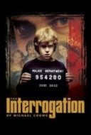 Layarkaca21 LK21 Dunia21 Nonton Film The Interrogation of Michael Crowe (2002) Subtitle Indonesia Streaming Movie Download