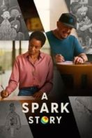 Layarkaca21 LK21 Dunia21 Nonton Film A Spark Story (2021) Subtitle Indonesia Streaming Movie Download