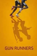 Layarkaca21 LK21 Dunia21 Nonton Film Gun Runners (2016) Subtitle Indonesia Streaming Movie Download