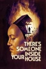 There’s Someone Inside Your House (2021)