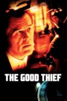 Layarkaca21 LK21 Dunia21 Nonton Film The Good Thief (2003) Subtitle Indonesia Streaming Movie Download