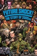 Layarkaca21 LK21 Dunia21 Nonton Film Future Shock! The Story of 2000AD (2014) Subtitle Indonesia Streaming Movie Download