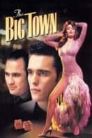 Layarkaca21 LK21 Dunia21 Nonton Film The Big Town (1987) Subtitle Indonesia Streaming Movie Download