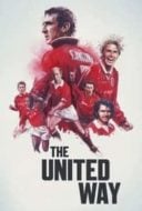 Layarkaca21 LK21 Dunia21 Nonton Film The United Way (2021) Subtitle Indonesia Streaming Movie Download