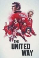 Layarkaca21 LK21 Dunia21 Nonton Film The United Way (2021) Subtitle Indonesia Streaming Movie Download