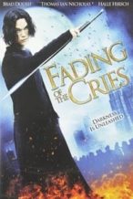 Nonton Film Fading of the Cries (2011) Subtitle Indonesia Streaming Movie Download