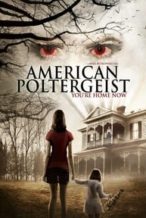 Nonton Film American Poltergeist (2015) Subtitle Indonesia Streaming Movie Download