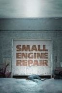 Layarkaca21 LK21 Dunia21 Nonton Film Small Engine Repair (2021) Subtitle Indonesia Streaming Movie Download