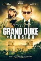 Layarkaca21 LK21 Dunia21 Nonton Film The Grand Duke Of Corsica (2021) Subtitle Indonesia Streaming Movie Download