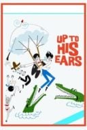 Layarkaca21 LK21 Dunia21 Nonton Film Up to His Ears (1965) Subtitle Indonesia Streaming Movie Download