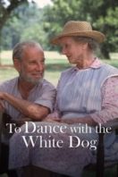 Layarkaca21 LK21 Dunia21 Nonton Film To Dance with the White Dog (1993) Subtitle Indonesia Streaming Movie Download