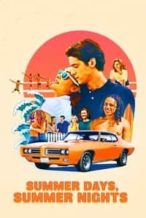 Nonton Film Summer Days, Summer Nights (2018) Subtitle Indonesia Streaming Movie Download