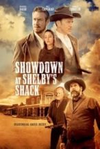 Nonton Film Showdown at Shelby’s Shack (2019) Subtitle Indonesia Streaming Movie Download