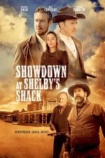 Showdown at Shelby’s Shack (2019)