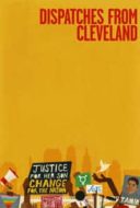 Layarkaca21 LK21 Dunia21 Nonton Film Dispatches from Cleveland (2017) Subtitle Indonesia Streaming Movie Download