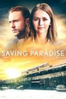 Layarkaca21 LK21 Dunia21 Nonton Film Saving Paradise (2021) Subtitle Indonesia Streaming Movie Download