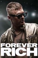 Layarkaca21 LK21 Dunia21 Nonton Film Forever Rich (2021) Subtitle Indonesia Streaming Movie Download