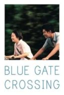 Layarkaca21 LK21 Dunia21 Nonton Film Blue Gate Crossing (2002) Subtitle Indonesia Streaming Movie Download