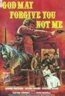 Layarkaca21 LK21 Dunia21 Nonton Film May God Forgive You… But I Won’t (1968) Subtitle Indonesia Streaming Movie Download