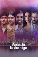 Layarkaca21 LK21 Dunia21 Nonton Film Ankahi Kahaniya (2021) Subtitle Indonesia Streaming Movie Download