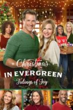 Nonton Film Christmas In Evergreen: Tidings of Joy (2019) Subtitle Indonesia Streaming Movie Download