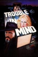 Layarkaca21 LK21 Dunia21 Nonton Film Trouble in Mind (1985) Subtitle Indonesia Streaming Movie Download