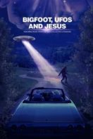 Layarkaca21 LK21 Dunia21 Nonton Film Bigfoot, UFOs and Jesus (2021) Subtitle Indonesia Streaming Movie Download