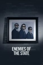 Layarkaca21 LK21 Dunia21 Nonton Film Enemies of the State (2021) Subtitle Indonesia Streaming Movie Download