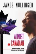 Layarkaca21 LK21 Dunia21 Nonton Film James Mullinger: Almost Canadian (2019) Subtitle Indonesia Streaming Movie Download