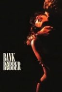 Layarkaca21 LK21 Dunia21 Nonton Film Bank Robber (1993) Subtitle Indonesia Streaming Movie Download