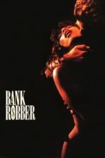 Poster Film Bank Robber (1993)