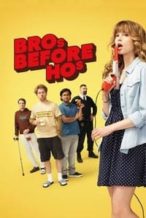 Nonton Film Bros Before Hos (2013) Subtitle Indonesia Streaming Movie Download