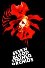 Seven Blood-Stained Orchids (1972)