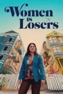 Layarkaca21 LK21 Dunia21 Nonton Film Women is Losers (2021) Subtitle Indonesia Streaming Movie Download