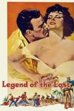 Legend of the Lost (1957)