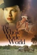 Layarkaca21 LK21 Dunia21 Nonton Film The Whole Wide World (1996) Subtitle Indonesia Streaming Movie Download