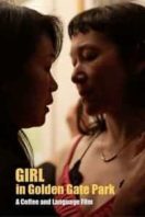 Layarkaca21 LK21 Dunia21 Nonton Film Girl in Golden Gate Park (2021) Subtitle Indonesia Streaming Movie Download