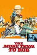 Layarkaca21 LK21 Dunia21 Nonton Film One More Train to Rob (1971) Subtitle Indonesia Streaming Movie Download