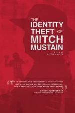 The Identity Theft of Mitch Mustain (2013)