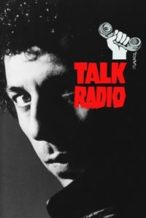 Nonton Film Talk Radio (1988) Subtitle Indonesia Streaming Movie Download