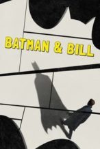 Nonton Film Batman & Bill (2017) Subtitle Indonesia Streaming Movie Download