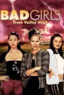 Layarkaca21 LK21 Dunia21 Nonton Film Bad Girls from Valley High (2005) Subtitle Indonesia Streaming Movie Download