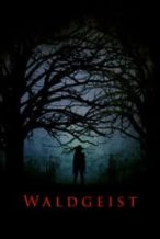 Nonton Film Waldgeist (2017) Subtitle Indonesia Streaming Movie Download