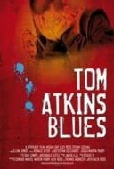 Layarkaca21 LK21 Dunia21 Nonton Film Tom Atkins Blues (2010) Subtitle Indonesia Streaming Movie Download