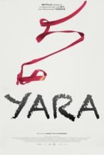 Nonton Film Yara (2021) Subtitle Indonesia Streaming Movie Download