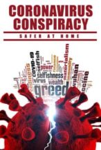 Nonton Film Coronavirus Conspiracy (2021) Subtitle Indonesia Streaming Movie Download