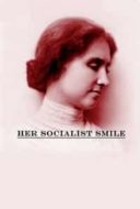 Layarkaca21 LK21 Dunia21 Nonton Film Her Socialist Smile (2020) Subtitle Indonesia Streaming Movie Download