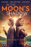 Layarkaca21 LK21 Dunia21 Nonton Film In the Moon’s Shadow (2019) Subtitle Indonesia Streaming Movie Download